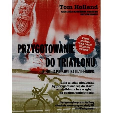 Przygotowanie do triatlonu, wprowadzenie i plany treningowe dla triathlonistów